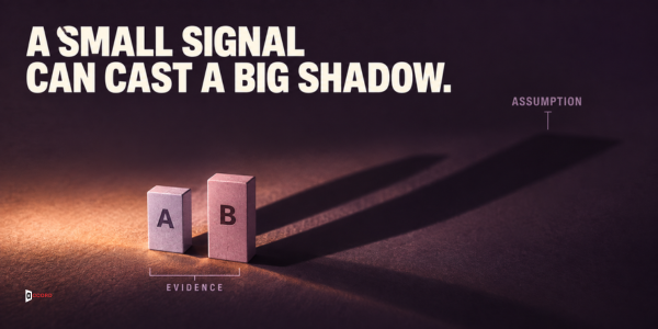 Small A and B evidence bars casting long shadows toward an assumption, illustrating uncertainty from limited data.
