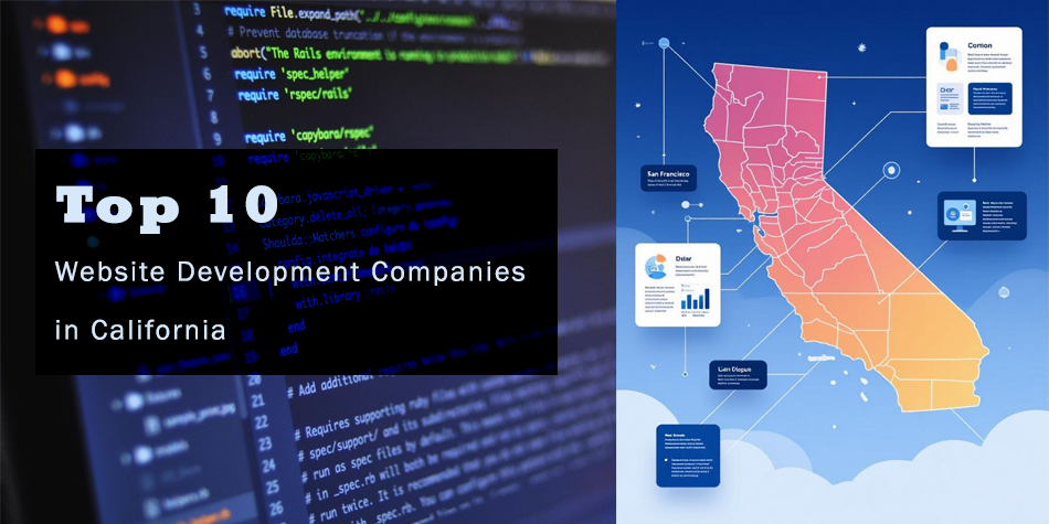 Top 10 Website Development Companies in California