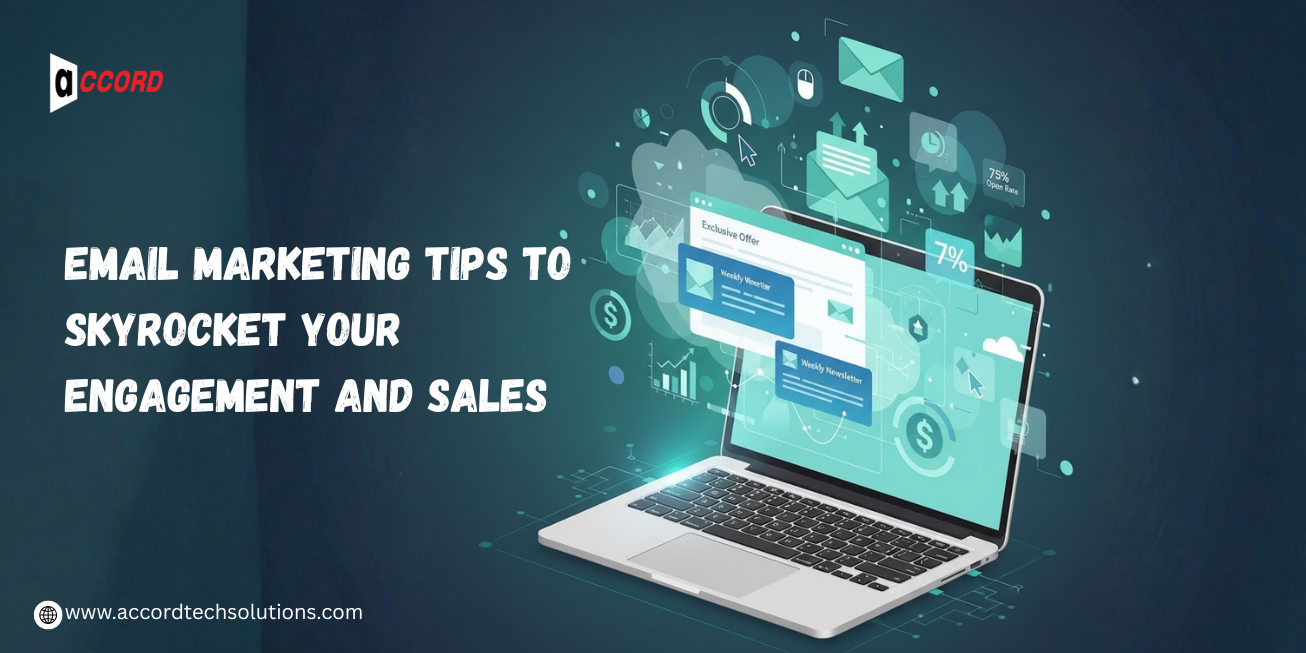 Email Marketing Tips to Skyrocket Your Engagement and Sales