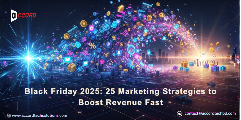 Black Friday 2025: 25 Marketing Strategies to Boost Revenue Fast