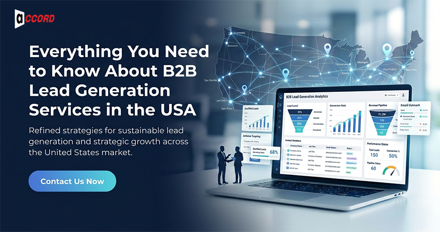 Everything You Need to Know About B2B Lead Generation Services in the USA