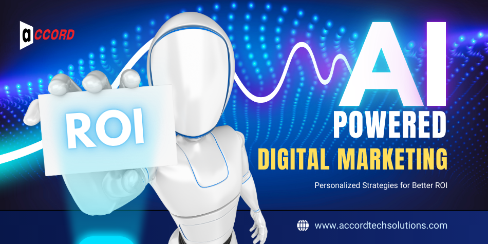AI-Powered Digital Marketing: Personalized Strategies for Better ROI